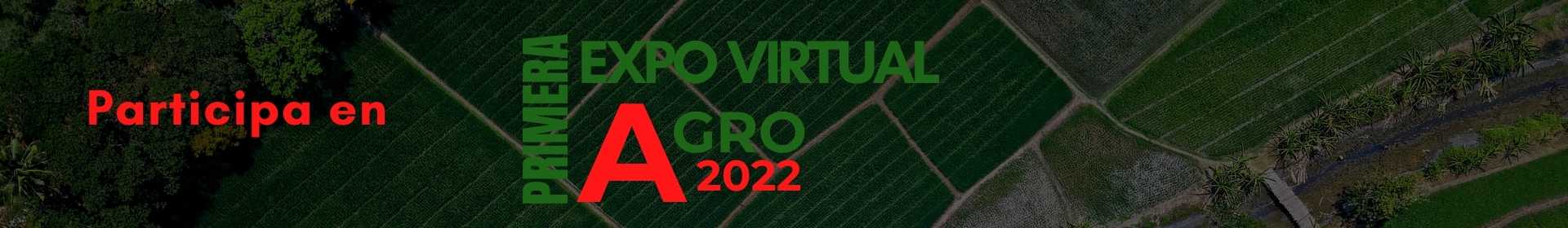 Expo Virtual Agro 2022 feria evento online participa
