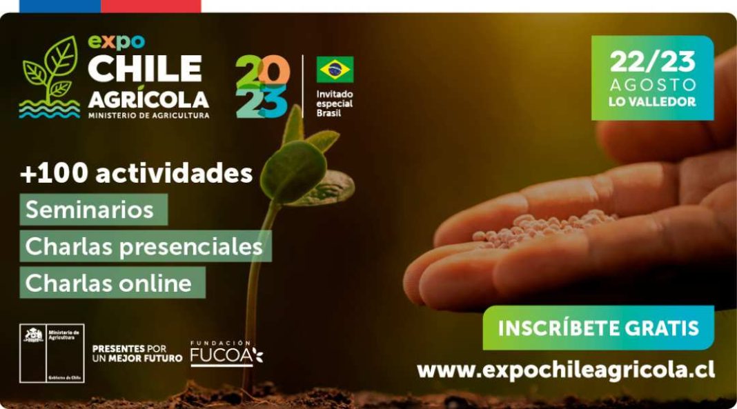 Ministro Valenzuela llama a inscribirse y conocer el programa de actividades de Expo Chile Agrícola 2023