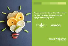 Terragénesis, Aenor, Epigen Healthy Bite; primera certificadora de Agricultura Regenerativa a nivel mundial. Certificación de Agricultura Regenerativa