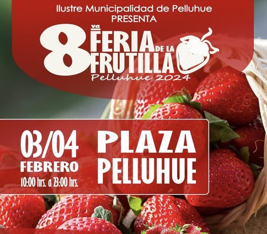 8va Feria de la Frutilla Pelluhue 2024
