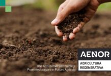 Certificación Agricultura Regenerativa AENOR: Una Alternativa Sostenible y Prometedora para el Futuro Agrícola