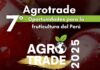 AGROTRADE PERÚ 2025 PONE FOCO EN LA INVERSIÓN, FINANCIAMIENTO Y NUEVOS CULTIVOS FRUTALES