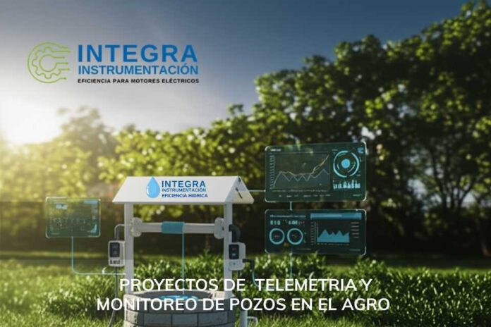 Proyectos de Telemetría y Monitoreo de Pozos en el Agro