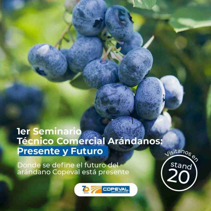 Copeval participará del Primer Seminario Técnico Comercial Arándanos, Presente y Futuro Copeval participará del Primer Seminario Técnico Comercial: Arándanos, Presente y Futuro