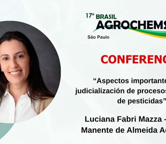 Judicialización de registros de pesticidas será tema en AgrochemShow Judicialización de registros de pesticidas será tema en AgrochemShow, Luciana-Mazza
