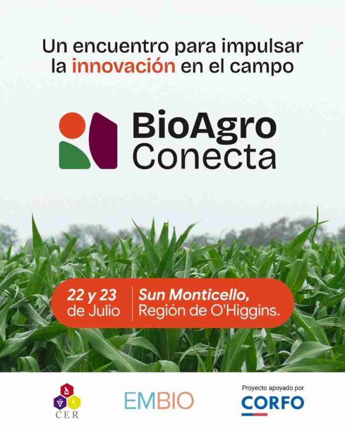 _“BioAgro Conecta 2026” El gran encuentro que busca posicionar Chile como polo de agro-innovación desde la Región de O’Higgins “BioAgro Conecta 2026”: El gran encuentro que busca posicionar Chile como polo de agro-innovación desde la Región de O’Higgins