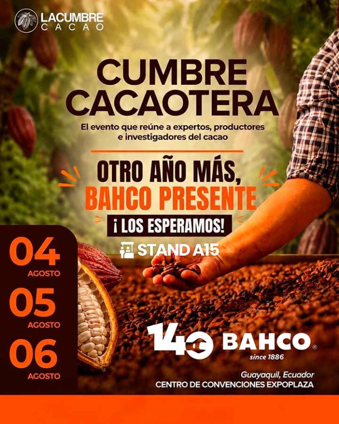 CUMBRE CACOATERA 2026 Bahco participará de la Cumbre Cacaotera 2026 en Ecuador