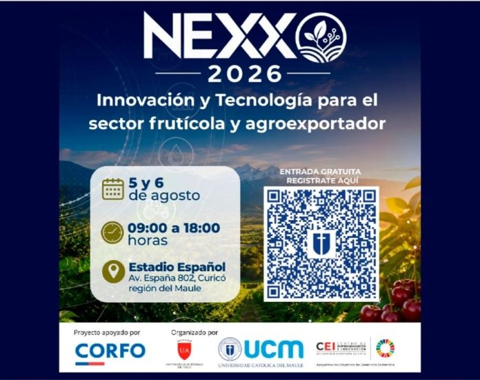 Nexxo Maule 2026: La cumbre que conectará la innovación tecnológica con el desarrollo agroindustrial de la región