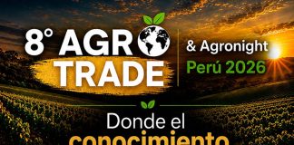 AgroTrade & AgroNight Perú 2026 pondrá foco en genética, innovación y diversificación para el futuro de la fruticultura