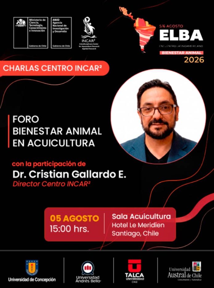 Centro INCAR² tendrá participación clave en Encuentro Latinoamericano sobre Bienestar Animal, ELBA 2026
